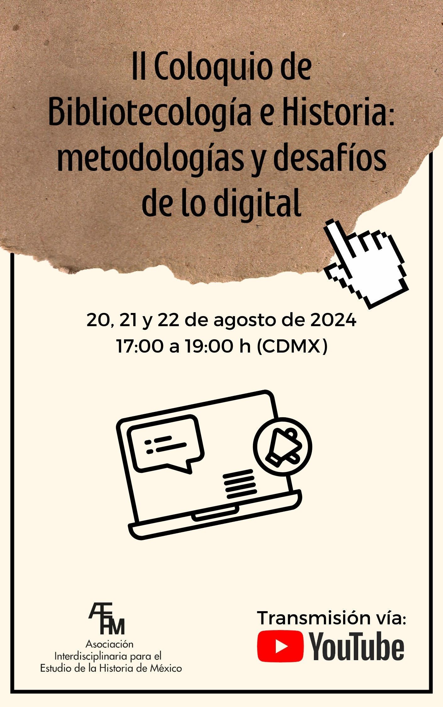 Presentation at the Second Colloquium on Library Science and History: Methodologies and Challenges of the Digital Age, organized by the Asociación Interdisciplinaria para el Estudio de la Historia de México, A.C., on August 22, 2024.